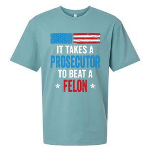 Takes A Prosecutor To Beat Felon Anti Trump Pro Kamala 2024 Sueded Cloud Jersey T-Shirt