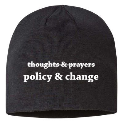 Thoughts And Prayers Policy And Change Sustainable Beanie