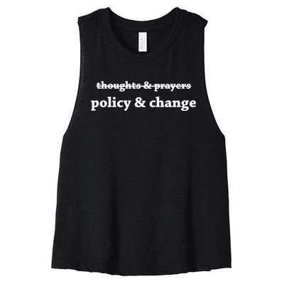 Thoughts And Prayers Policy And Change Women's Racerback Cropped Tank