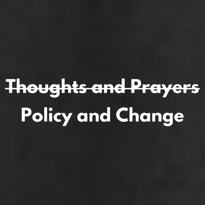 Thoughts And Prayers, Policy And Change 15oz Campfire Ceramic Mug