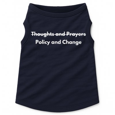 Thoughts And Prayers, Policy And Change Doggie Tank