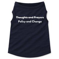 Thoughts And Prayers, Policy And Change Doggie Tank