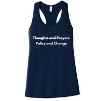 Thoughts And Prayers, Policy And Change Womens Tank Top