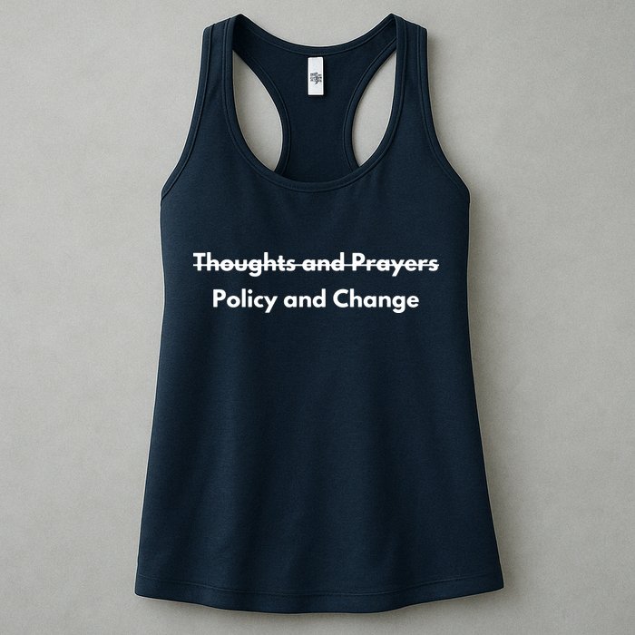 Thoughts And Prayers, Policy And Change Womens Tank Top