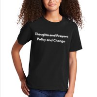 Thoughts And Prayers, Policy And Change Kids T-Shirt