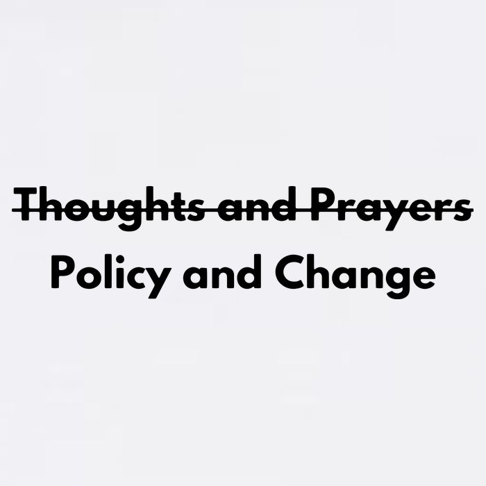 Thoughts And Prayers, Policy And Change Garment-Dyed Sweatshirt
