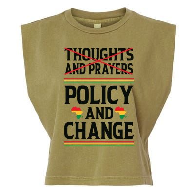 Thoughts And Prayers Policy And Change Black History Month Garment-Dyed Women's Muscle Tee