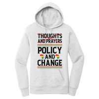 Thoughts And Prayers Policy And Change Black History Month Women's Pullover Hoodie