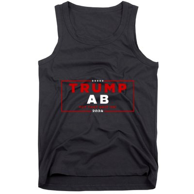 Trump Ab Put That Shit On 2024 Tank Top