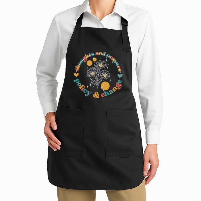 Thoughts And Prayers Policy And Change Full-Length Apron With Pockets