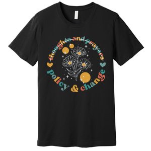 Thoughts And Prayers Policy And Change Premium T-Shirt