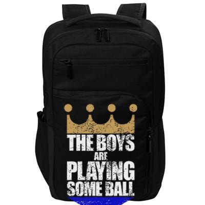 The Are Playing Some Ball Funny Saying Vintage Design Impact Tech Backpack