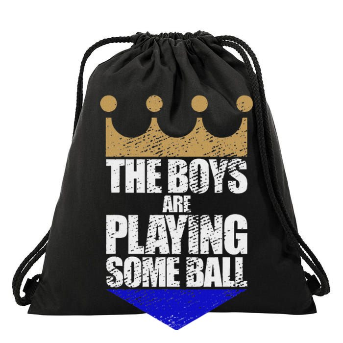 The Are Playing Some Ball Funny Saying Vintage Design Drawstring Bag