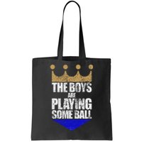 The Are Playing Some Ball Funny Saying Vintage Design Tote Bag