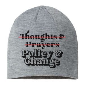 Thoughts And Prayers Policy And Change Sustainable Beanie