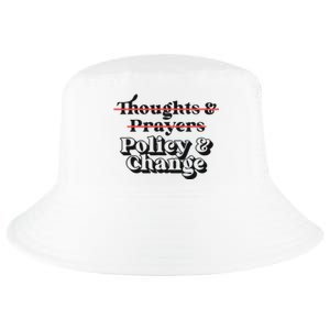 Thoughts And Prayers Policy And Change Cool Comfort Performance Bucket Hat