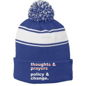 Thoughts And Prayers Policy And Change Human Rights Stripe Pom Pom Beanie