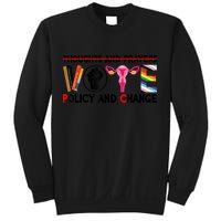 Thoughts And Prayers Vote Policy And Change Equality Rights Sweatshirt