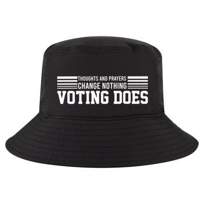 Thoughts And Prayers Change Nothing Voting Does Cool Comfort Performance Bucket Hat