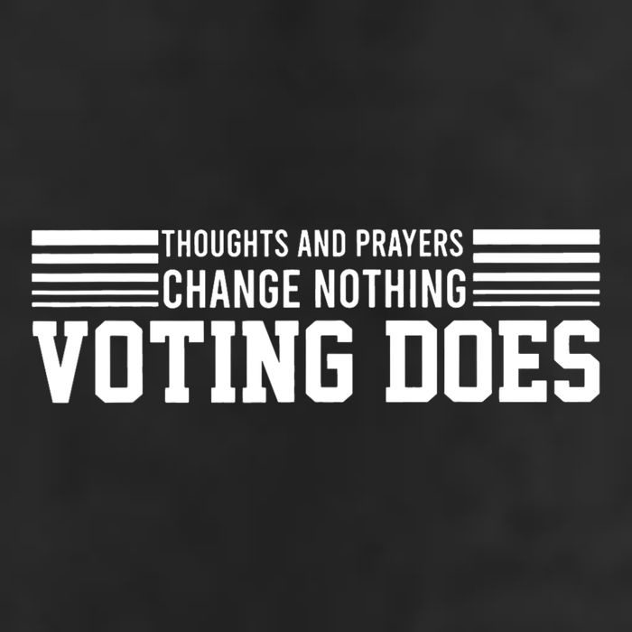 Thoughts And Prayers Change Nothing Voting Does Garment-Dyed Fleece Hoodie