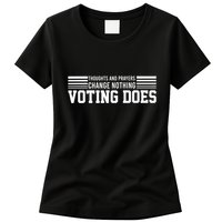 Thoughts And Prayers Change Nothing Voting Does Womens T-Shirt