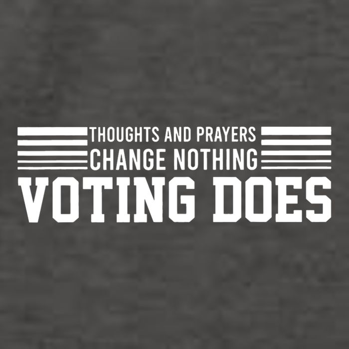 Thoughts And Prayers Change Nothing Voting Does Vector Backpack