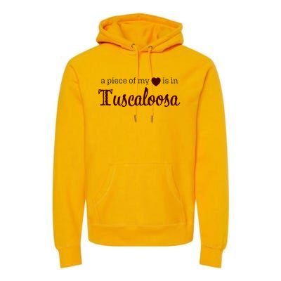 Tuscaloosa - A Piece of My Heart - Alabama AL Premium Hoodie