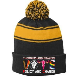 Thoughts And Prayers Vote Policy And Change Equality Rights Stripe Pom Pom Beanie