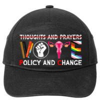 Thoughts And Prayers Vote Policy And Change Equality Rights 7-Panel Snapback Hat