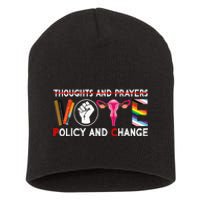 Thoughts And Prayers Vote Policy And Change Equality Rights Short Acrylic Beanie