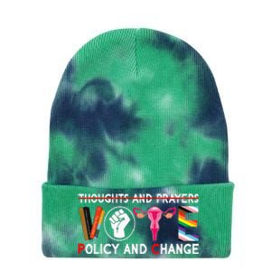 Thoughts And Prayers Vote Policy And Change Equality Rights Tie Dye 12in Knit Beanie