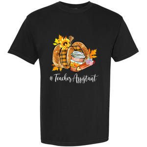 Teacher Assistant Pumpkin Latte Fall Autumn Thanksgiving Garment-Dyed Heavyweight T-Shirt