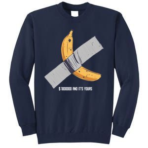 Taped Banana Funny Tall Sweatshirt