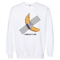 Taped Banana Funny Garment-Dyed Sweatshirt