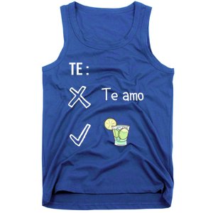 Te Amo Quila Tequila Funny Mexican Ing Cinco De Mayo Cool Gift Tank Top