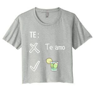 Te Amo Quila Tequila Funny Mexican Ing Cinco De Mayo Cool Gift Women's Crop Top Tee