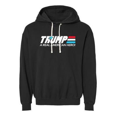 Trump A Real American Hero Garment-Dyed Fleece Hoodie