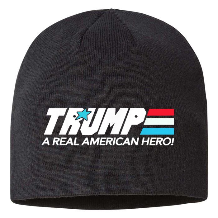 Trump A Real American Hero Sustainable Beanie