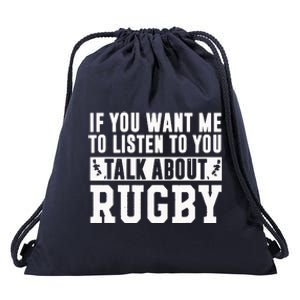 Talk About Rugby Rugby Gift Rugby Player Rugby Coach Gift Drawstring Bag