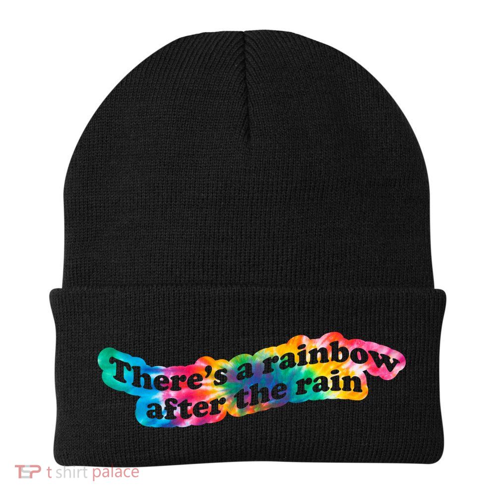 There's A Rainbow After The Rain Mental Health Awareness Beanie