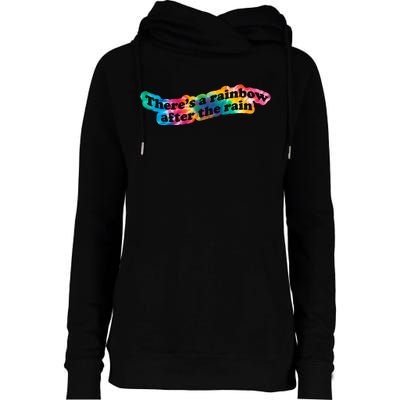 There's A Rainbow After The Rain Mental Health Awareness Womens Funnel Neck Pullover Hood