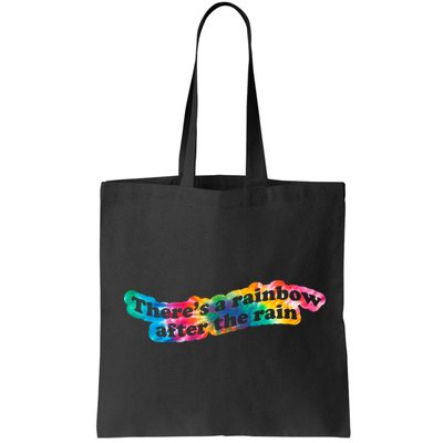 There's A Rainbow After The Rain Mental Health Awareness Bag