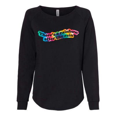 There's A Rainbow After The Rain Mental Health Awareness Womens California Wash Sweatshirt