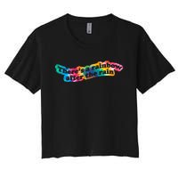 There's A Rainbow After The Rain Mental Health Awareness Women's Crop Top Tee