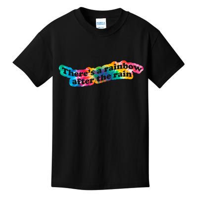 There's A Rainbow After The Rain Mental Health Awareness Kids T-Shirt