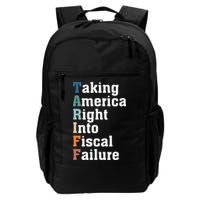 Taking America Right Into Fiscal Failure Anti Tariffs Daily Commute Backpack