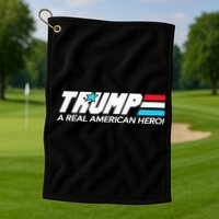 Trump A Real American Hero Golf Towel