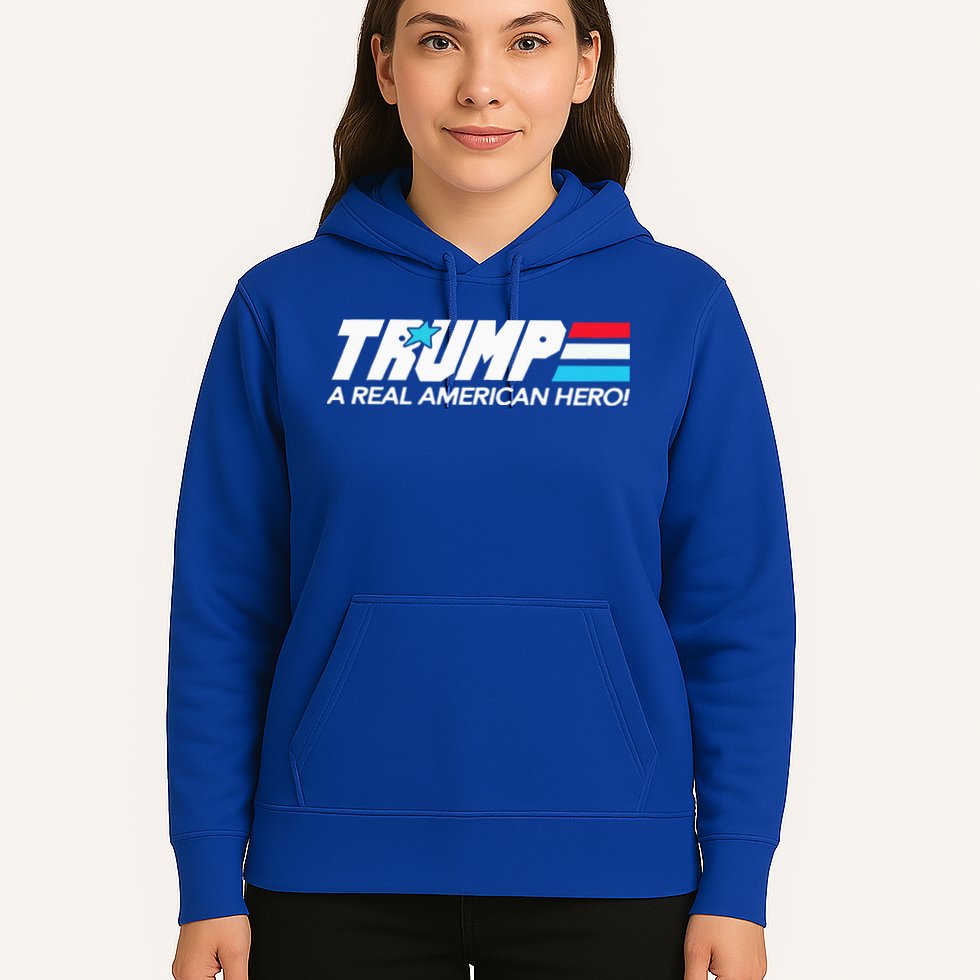 Trump A Real American Hero Hoodie