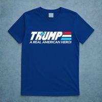 Trump A Real American Hero T-Shirt