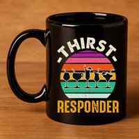 Thirst A Responder Funny Bartender Barman Barkeeper Barista 11oz C Handle Ceramic Mug